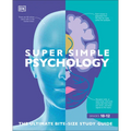 Super Simple Psychology: The Ultimate Bitesize Study Guide - Paperback