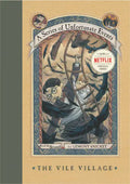 A Series of Unfortunate Events #7: The Vile Village - Hardcover