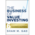 The Business of Value Investing: Six Essential Elements to Buying Companies Like Warren Buffett - Hardcover