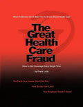 The Great Health Care Fraud - Paperback