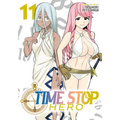 Time Stop Hero Vol. 11 - Paperback