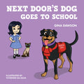 Next Door's Dog Goes to School - Paperback