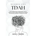 Mujeres con TDAH - Paperback