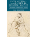 From Medieval Manuscript to Modern Practice: The Wrestling Techniques of Fiore dei Liberi - Hardcover