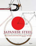 Japanese Steel: Classic Bicycle Design from Japan - Hardcover
