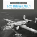 B-25 Mitchell, Vol. 1: The A Through D Models in World War II - Hardcover