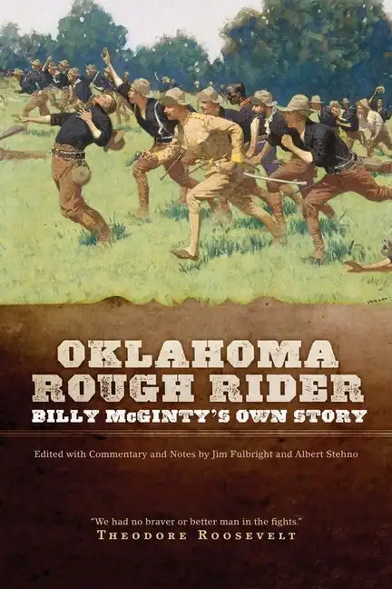 Oklahoma Rough Rider: Billy McGinty's Own Story - Paperback