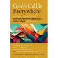 God's Call Is Everywhere: A Global Analysis of Contemporary Vocations for Women - Paperback