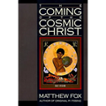 The Coming of the Cosmic Christ - Paperback