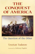 The Conquest of America: The Question of the Other - Paperback