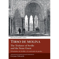Tirso de Molina: The Trickster of Seville and the Stone Guest - Paperback