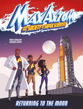 Returning to the Moon: A Max Axiom Super Scientist Adventure - Paperback