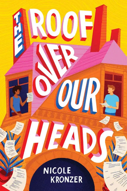 The Roof Over Our Heads - Hardcover