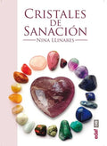 Cristales de Sanacion: Guia de Minerales, Piedras y Cristales de Sanacion = Healing Crystals - Paperback