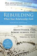 Rebuilding: When Your Relationship Ends - Paperback