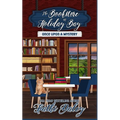 The Bookstore at Holiday Bay: Once Upon a Mystery - Paperback
