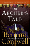The Archer's Tale: Book One of the Grail Quest - Paperback