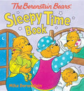 The Berenstain Bears' Sleepy Time Book - Board Book