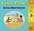 Curious George Curious about Summer Tabbed Board Book - Board Book