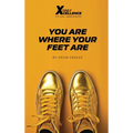 You Are Where Your Feet Are - Hardcover