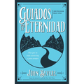 Guiados Por La Eternidad: Haz Que Tu Vida Cuente Hoy Y Para Siempre (Spanish Language Edition, Driven by Eternity (Spanish)) - Paperback