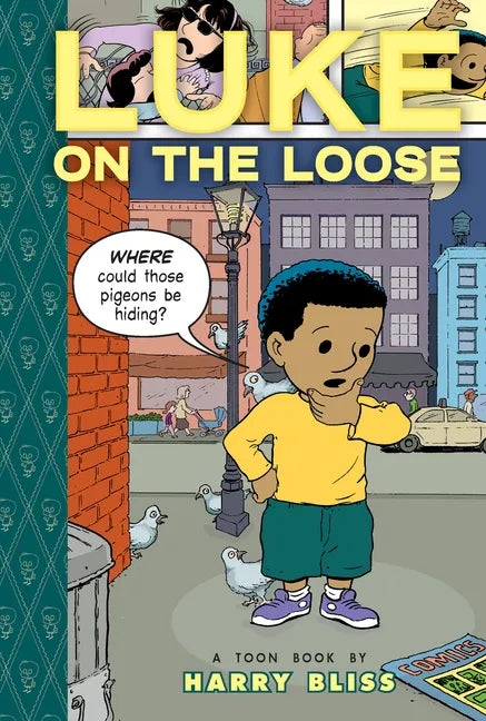 Luke on the Loose: Toon Books Level 2 - Hardcover