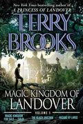 The Magic Kingdom of Landover Volume 1: Magic Kingdom for Sale Sold! - The Black Unicorn - Wizard at Large - Paperback
