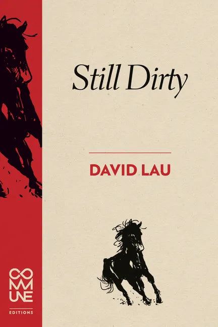 Still Dirty: Poems 2009-2015 - Paperback