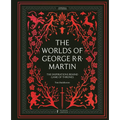 The Worlds of George RR Martin: The Inspirations Behind Game of Thrones - Hardcover