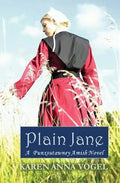 Plain Jane: A Punxsutawney Amish Novel (Bronte Inspired) - Paperback