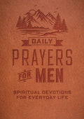 Daily Prayers for Men: Spiritual Devotions for Everyday Life - Paperback