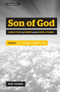 Son of God: A Bible Study for Women on the Book of Mark (Vol. 1) - Spiral