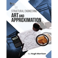 Structural Engineering Art and Approximation - Paperback