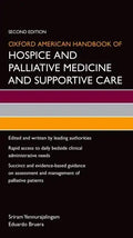 Oxford American Handbook of Hospice and Palliative Medicine and Supportive Care - Paperback
