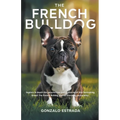 The French Bulldog - Paperback
