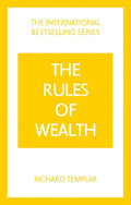The Rules of Wealth: A Personal Code for Prosperity and Plenty - Paperback