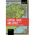 Capital, Race and Space, Volume II: The Far Right from 'Post-Fascism' to Trumpism - Paperback