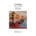Unveiling: Poems and Paintings - Paperback