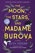 The Moon, the Stars, and Madame Burova - Paperback