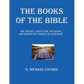 The Books of The Bible: The Subject, Structure, Situation, and Signification Verses of Each Book - Paperback