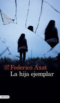 La Hija Ejemplar - Paperback