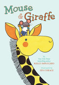 Mouse & Giraffe - Hardcover