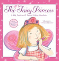 The Very Fairy Princess - Hardcover