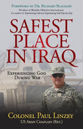 Safest Place in Iraq: Experiencing God During War - Paperback