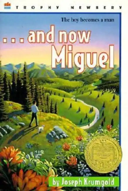 ...and Now Miguel: A Newbery Award Winner - Paperback