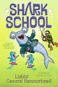 Lights! Camera! Hammerhead! - Paperback