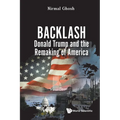 Backlash: Donald Trump and the Remaking of America - Paperback