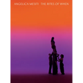 Angelica Mesiti: The Rites of When - Hardcover