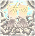 Mud - Paperback