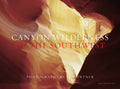 Canyon Wilderness of the Southwest - Hardcover